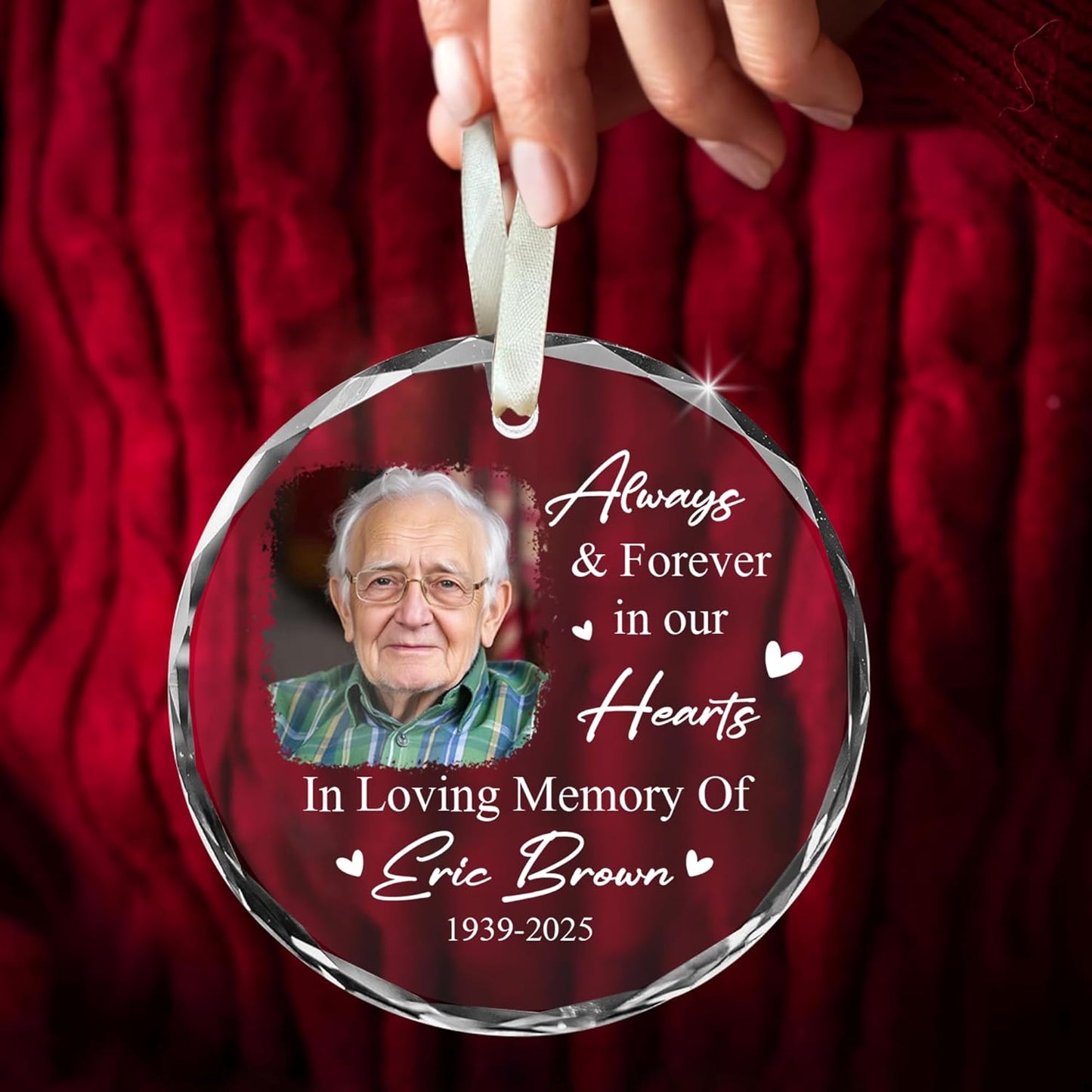 Personalized Memorial Ornament with Photo β Custom Glass Suncatcher for Loss of Loved One β Always & Forever in Our Hearts Rainbow Hanging Crystal β in Loving Memory