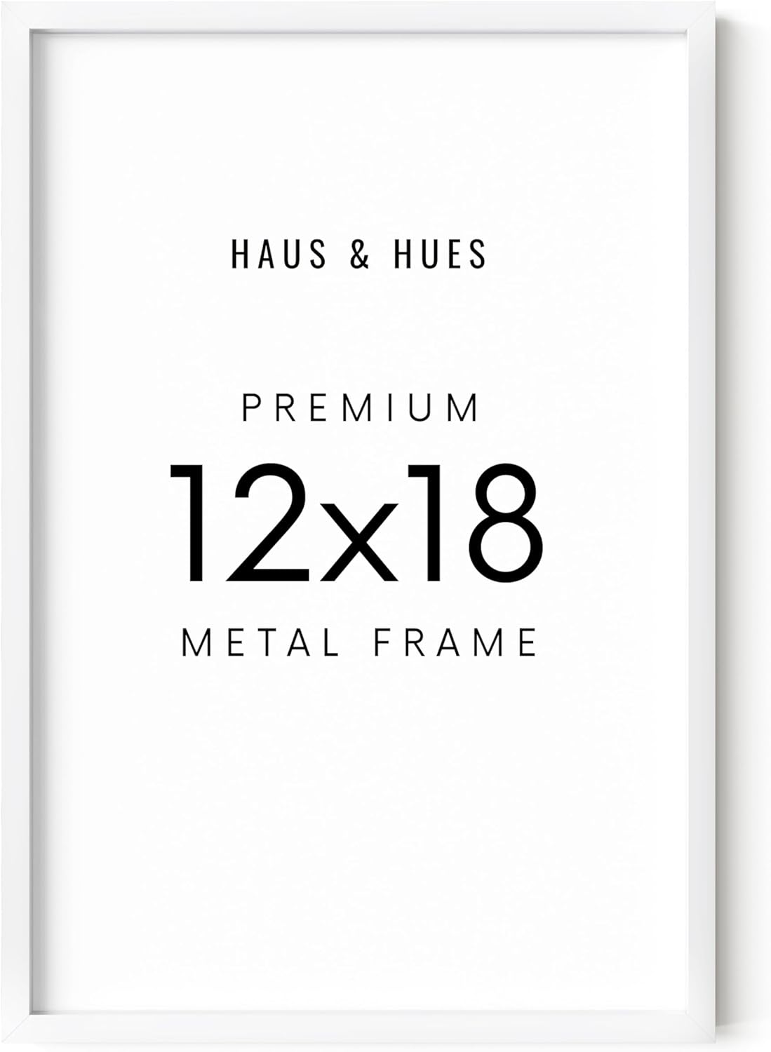 HAUS AND HUES 12x18 White Picture Frame - White 12x18 Frame Aluminum, Vertical & Horizontal Hanging, Shatterproof Plexiglass - Ideal for Home, Room, Office Decor (12x18 in, White)