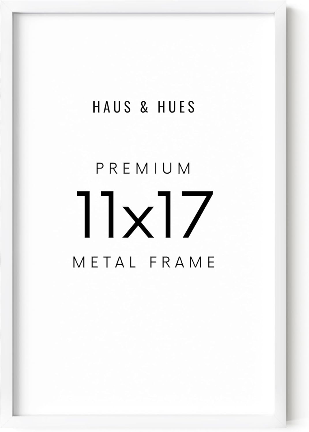 HAUS AND HUES 11x17 White Picture Frame - 11X17 Poster Frame - Aluminum, Vertical & Horizontal Hang, Shatterproof Plexiglass, Perfect for Home, Room, Office (11x17 in, White)